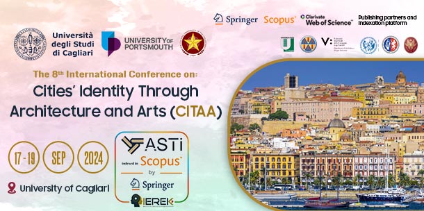 Cities’ Identity Through Architecture and Arts (CITAA) – 8th Edition